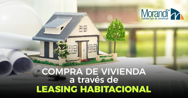 Leasing Habitacional C mo Funciona Morandi Construcciones S A S